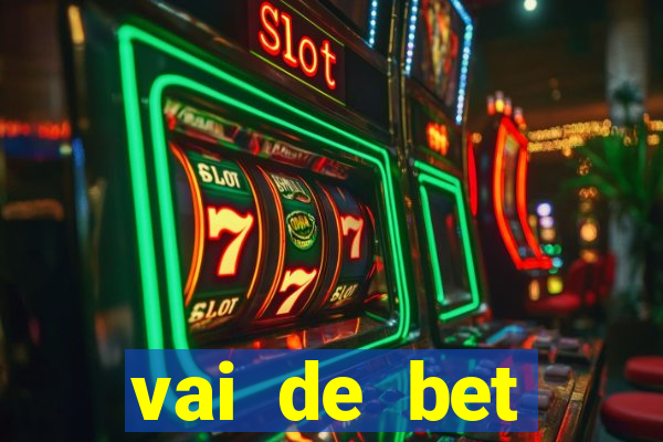 vai de bet gusttavo lima app